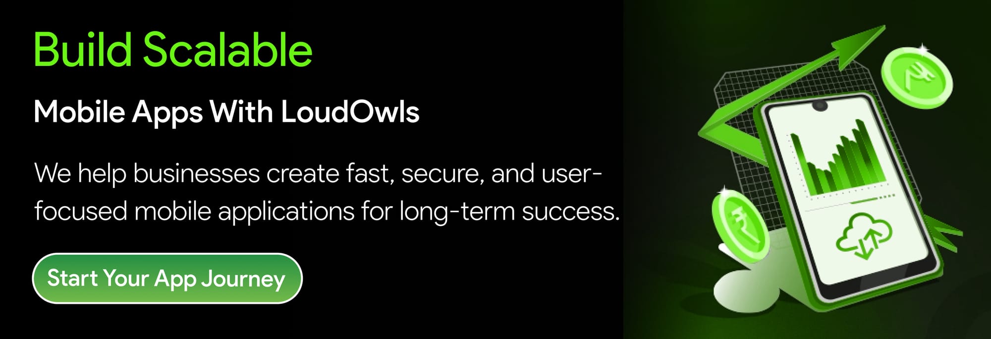 Build Scalable Mobile Apps with Loudowls