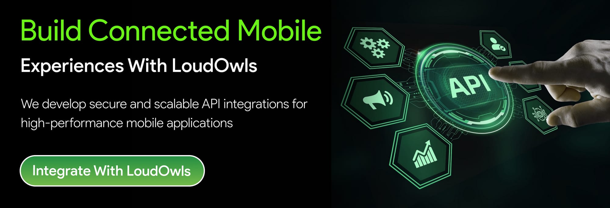 Build Connected Mobile Experiences with Loudowls