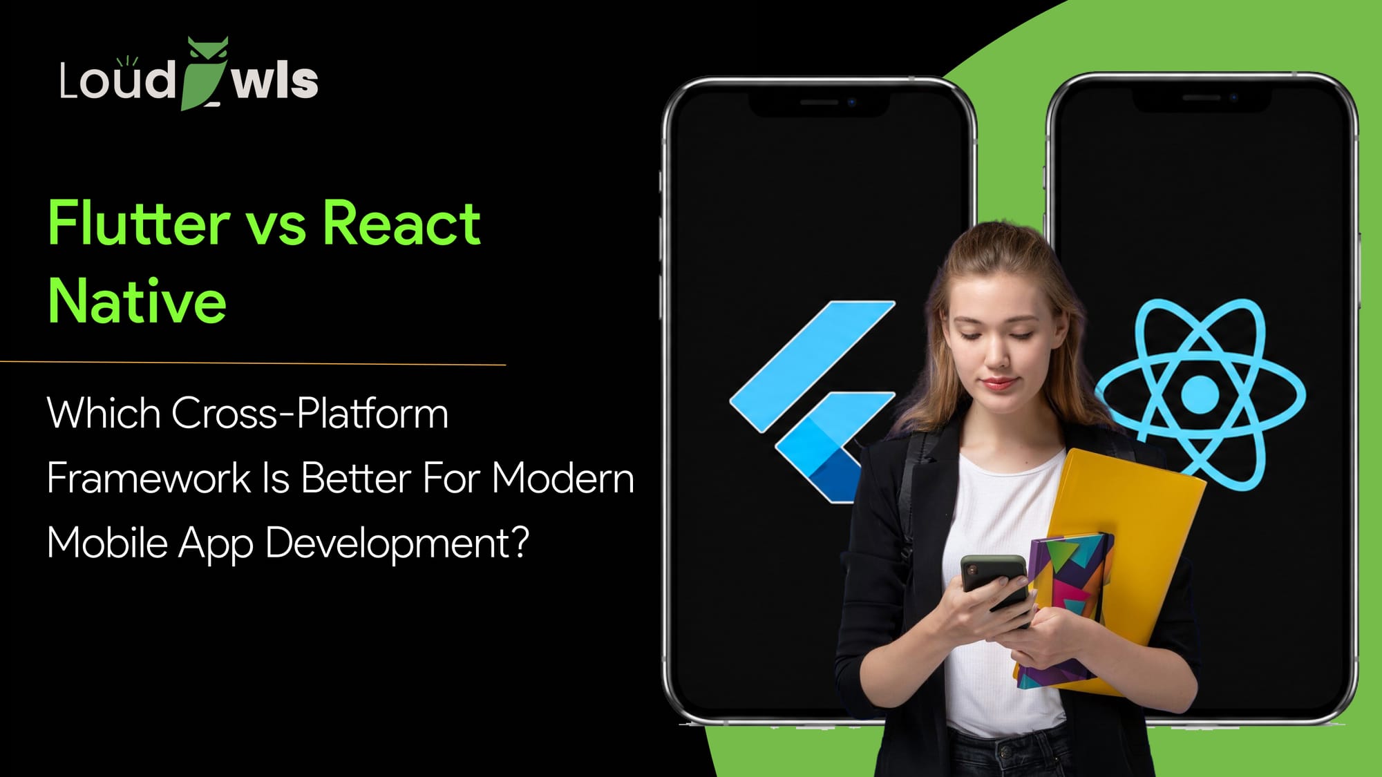 Flutter vs React Native: Which One is Better in 2025?