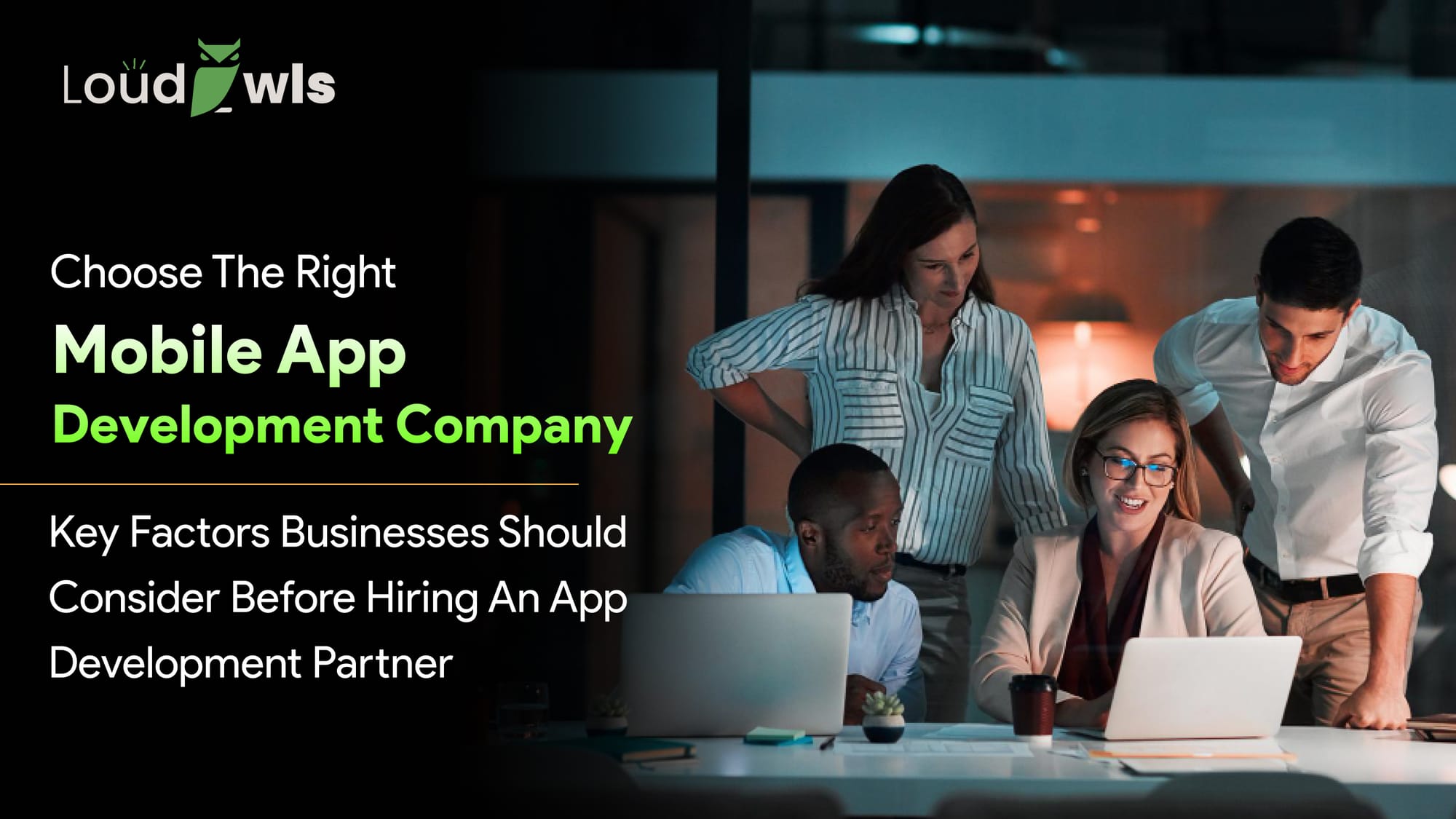 How to Choose a Mobile App Development Company
