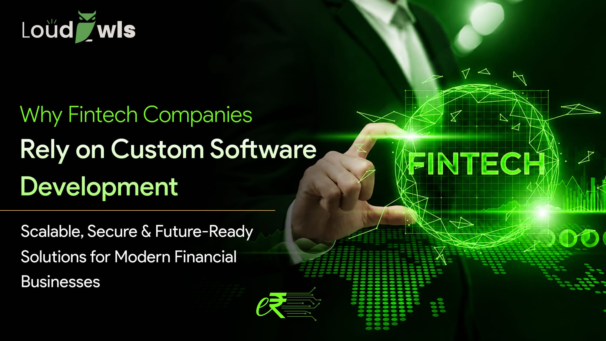 Why Fintech Companies Rely on Custom Software Development Services for Growth