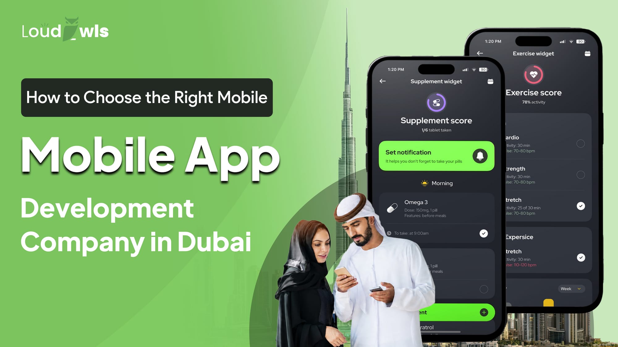 How to Choose the Right Mobile App Development Company in Dubai