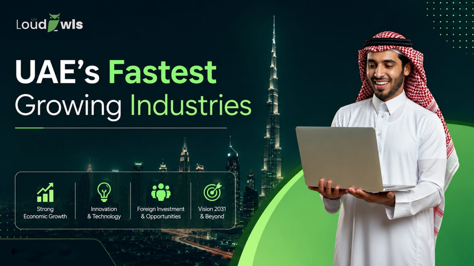 Fastest Growing Industries in UAE in 2026: Top 10 High-Growth Sectors