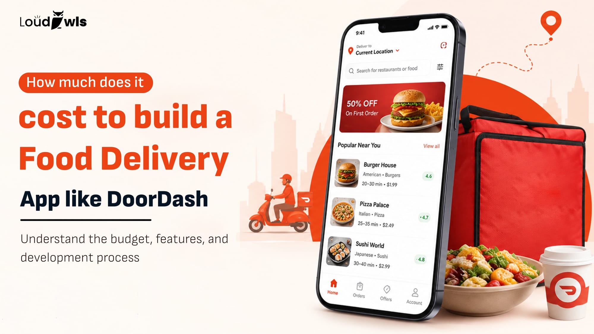 How Much Does It Cost to Build a Food Delivery App Like DoorDash?
